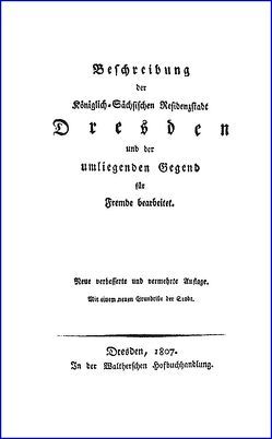 Beschreibung der Königlich-Sächsischen Residenzstadt Dresden und der umliegenden Gegend von Anonym,  x