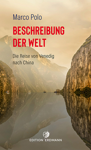 Beschreibung der Welt von Brennecke,  Detlef, Bürck,  August (Übers.), Polo,  Marco