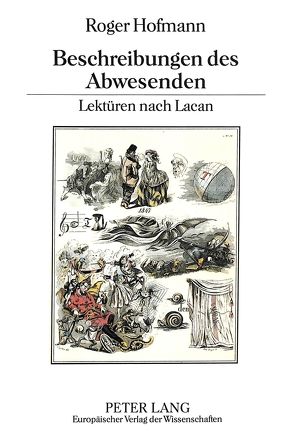 Beschreibungen des Abwesenden von Hofmann,  Roger