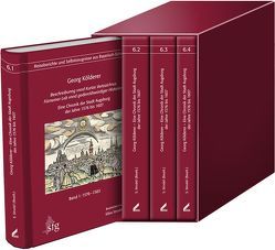 „Beschreibunng vnnd Kurtze Vertzaichnus Fürnemer Lob vnnd gedenckhwürdiger Historien“ – Eine Chronik der Stadt Augsburg der Jahre 1576 bis 1607 von Kölderer,  Georg, Strodel,  Silvia, Weber,  Wolfgang E. J.