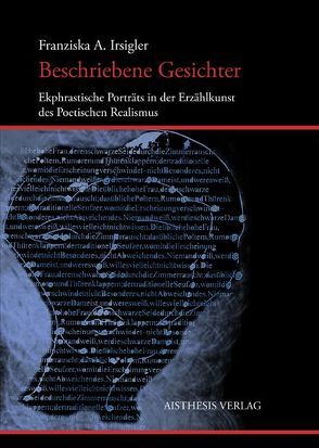 Beschriebene Gesichter von Irsigler,  Franziska Andrea