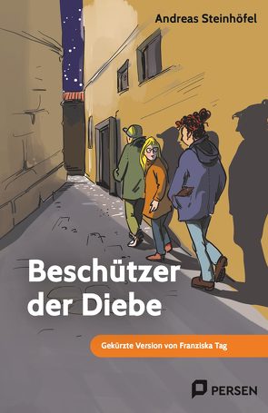 Beschützer der Diebe: Mini-Roman von Tag,  Franziska