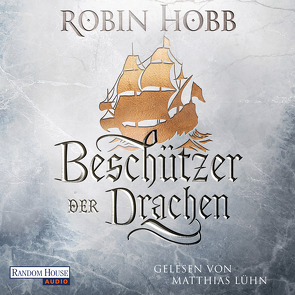 Beschützer der Drachen von Hobb,  Robin, Lühn,  Matthias, Schumacher,  Rainer