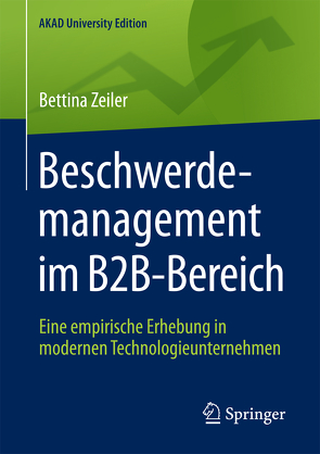 Beschwerdemanagement im B2B-Bereich von Zeiler,  Bettina