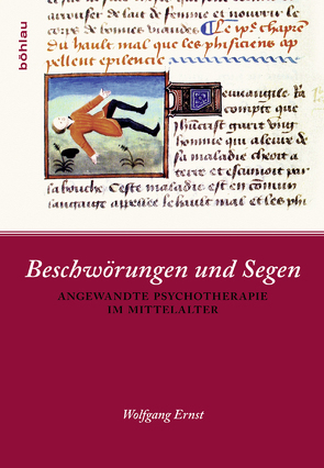 Beschwörungen und Segen von Ernst,  Wolfgang