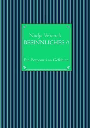 Besinnliches?! von Wienck,  Nadja