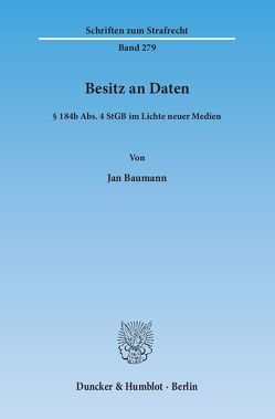 Besitz an Daten. von Baumann,  Jan