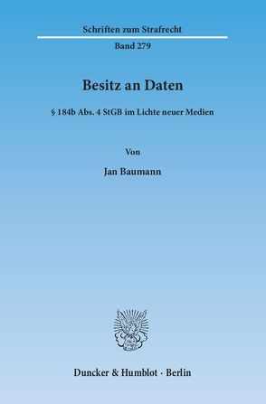 Besitz an Daten. von Baumann,  Jan