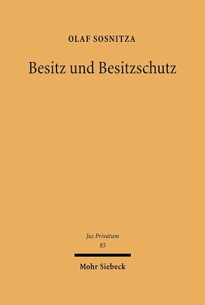 Besitz und Besitzschutz von Sosnitza,  Olaf