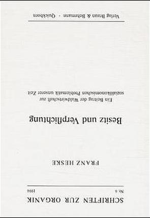 Besitz und Verpflichtung von Heske,  Franz