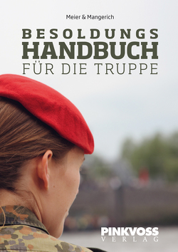 Besoldungshandbuch für die Truppe von Mangerich,  Jürgen, Meier,  Wolfgang