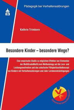 Besondere Kinder – besondere Wege? von Trimborn,  Kathrin