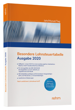 Besondere Lohnsteuertabelle 2020 Jahr/Monat/Tag