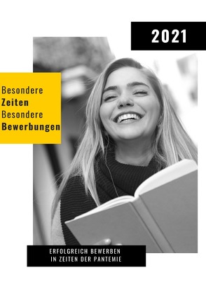 Besondere Zeiten – Besondere Bewerbungen von Hunger,  Marcel