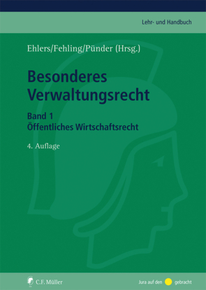 Besonderes Verwaltungsrecht von Augsberg,  Steffen, Baumann,  Karsten, Benrath,  Daniel, Cremer,  Wolfram, Donath,  Philipp B., Durner,  Wolfgang, Ehlers,  Dirk, Eifert,  Martin, Engel,  Christoph, Fehling,  Michael, Finke,  Jasper, Gramlich,  Ludwig, Haedicke,  Maximilian, Härtel,  Ines, Hermes,  Georg, Herrmann,  Christoph, Hoff,  Milan, Hofmann,  Rainer, Kämmerer,  Jörn Axel, Klindt,  Thomas, Kluth,  Winfried, Knauff,  Matthias, Krajewski,  Markus, Kühling,  Jürgen, Michael,  Lothar, Oeter,  Stefan, Ohler,  Christoph, Pielow,  Johann-Christian, Pünder,  Hermann, Ruffert,  Matthias, Schlegel,  Katrin, Schucht,  Carsten, Stoll,  Peter-Tobias, Suerbaum,  Joachim, Terhechte,  Jörg, Wolffgang,  Hans-Michael