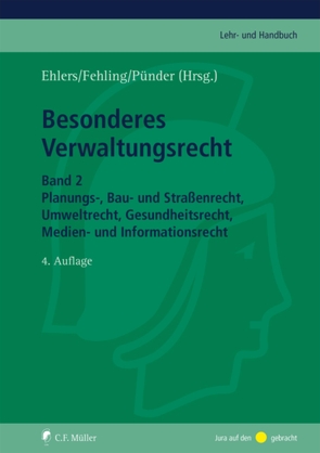 Besonderes Verwaltungsrecht von Albers,  Marion, Appel,  Ivo, Dörr,  Dieter, Durner,  Wolfgang, Ehlers,  Dirk, Fehling,  Michael, Fuerst,  Anna-Miria, Führ,  Martin, Huggins,  Benedikt, Kaiser,  Anna-Bettina, Kersten,  Jens, Kloepfer,  Michael, Kröger,  James, Meßerschmidt,  Klaus, Oebbecke,  Janbernd, Papier,  Hans Jürgen, Peine,  Franz-Joseph, Posser,  Herbert, Pünder,  Hermann, Rossi,  Matthias, Roßnagel ,  Alexander, Ruthig,  Josef, Schlacke,  Sabine, Sodan,  Helge, Streinz,  Rudolf, Wickel,  Martin, Wittreck,  Fabian