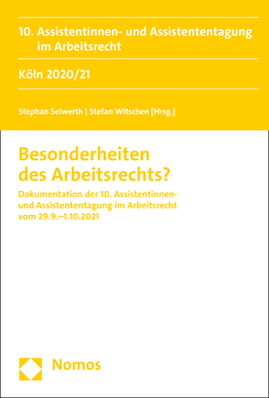 Besonderheiten des Arbeitsrechts? von Seiwerth,  Stephan, Witschen,  Stefan