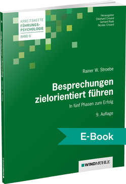 Besprechungen zielorientiert führen von Crisand,  Ekkehard, Raab,  Gerhard, Stroebe,  Rainer W