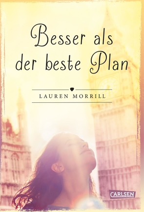 Besser als der beste Plan von Morrill,  Lauren, Schmitz,  Birgit