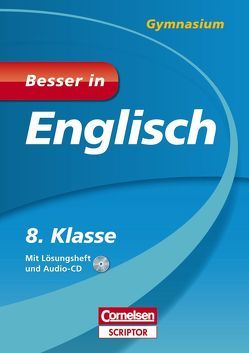 Besser in Englisch – Gymnasium 8. Klasse von Tessmann,  Dorina, Werner,  Eva