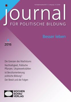 Besser leben von Gehenzig,  Melanie, Gill,  Thomas, Hirsch,  Michael, Mayer,  Sandra, Overwien,  Bernd, Pettenkofer,  Kerstin, Reich,  Christine, Rostock,  Stefan, Stratenschulte,  Eckart D., Trumann,  Jana