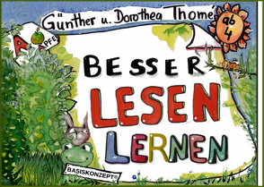 Besser lesen lernen von Thomé,  Dr. Dorothea, Thomé,  Prof. Dr. Günther