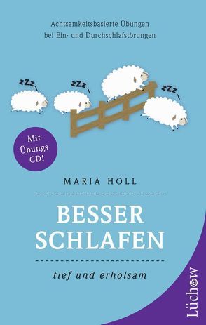 Besser schlafen von Holl,  Maria