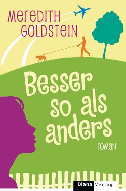 Besser so als anders von Goldstein,  Meredith, Winkler,  Christiane