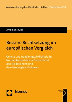 Bessere Rechtsetzung im europäischen Vergleich von Schurig,  Antonia