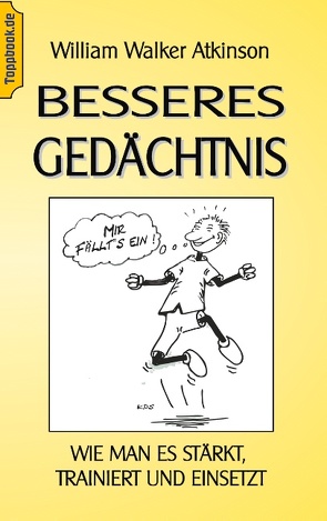 Besseres Gedächtnis von Atkinson,  Wilhelm Walker, Sedlacek,  Klaus-Dieter