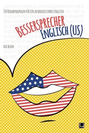 Bessersprecher Englisch (US) von Blum,  Kai