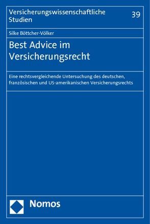 Best Advice im Versicherungsrecht von Böttcher-Völker,  Silke