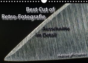 Best Cut of Retro-Fotografie (Wandkalender 2018 DIN A4 quer) von HerzogPictures