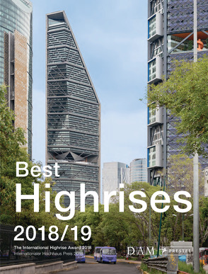 Best Highrises 2018/19 von Cachola Schmal,  Peter, Koerner,  Peter, Liesner,  Maximilian