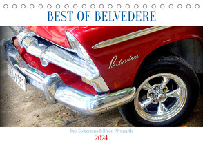 BEST OF BELVEDERE – Das Spitzenmodell von Plymouth (Tischkalender 2024 DIN A5 quer) von vün Löwis of Menar,  Henning