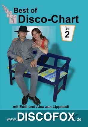 Best of Disco-Chart Teil 2 von Schmidt,  Walter