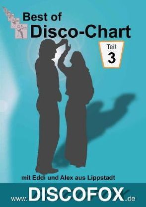 Best of Disco-Chart Teil 3 von Schmidt,  Walter