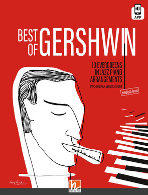 Best of Gershwin (Heft inkl. Helbling Media App) von Wegscheider,  Christian