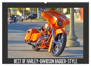 BEST OF HARLEY-DAVIDSON BAGGER-STYLE (Wandkalender 2024 DIN A2 quer), CALVENDO Monatskalender von Wolf,  Volker