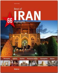 Best of Iran – 66 Highlights von Weiss,  Walter M.