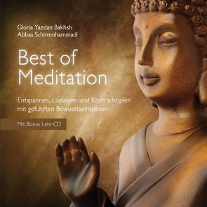 Best of Meditation von Bakhsh,  Gloria Yazdan, Schirmohammadi,  Abbas