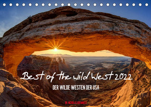 Best of the wild West 2022 (Tischkalender 2022 DIN A5 quer) von Nicholas Roemmelt,  Dr.