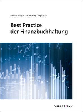 Best Practice der Finanzbuchhaltung, Bundle von Biber,  Roger, Prochinig,  Urs, Winiger,  Andreas