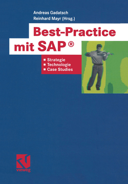 Best-Practice mit SAP® von Gadatsch,  Andreas, Mayr,  Reinhard