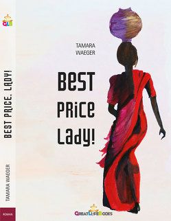 Best Price, Lady! von Books,  GreatLife., Waeger,  Tamara