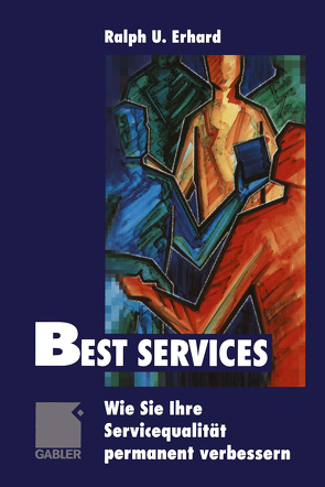 Best Services von Erhard,  Ralph U.