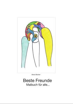 Beste Freunde von Becker,  Alena