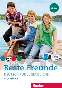 Beste Freunde A1.2 von Georgiakaki,  Manuela, Kirschstein,  Veronika, Papadopoulou,  Maria, Schümann,  Anja, Seuthe,  Christiane