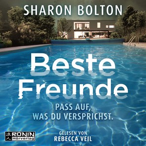 Beste Freunde von Bezzenberger,  Marie-Luise, Bolton,  Sharon, Veil,  Rebecca