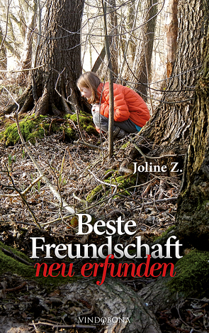 Beste Freundschaft neu erfunden von Z.,  Joline